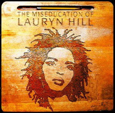 The Miseducation Of Lauryn Hill